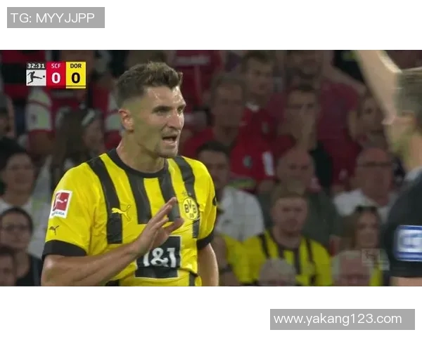 多特蒙德与弗赖堡的激烈对决回顾及精彩瞬间分析 多特蒙德与弗赖堡的激烈对决回顾及精彩瞬间分析
